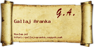 Gallaj Aranka névjegykártya